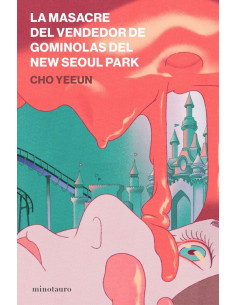 es::La masacre del vendedor de gominolas del New Seoul Park