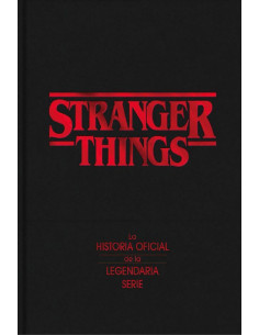es::Stranger Things. La historia oficial de la legendaria serie