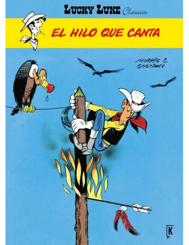es::Lucky Luke Classics 13. El hilo que canta