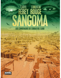 es::Sangoma. Los condenados de Ciudad del Cabo