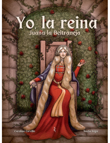 es::Yo, la reina. Juana la Beltraneja