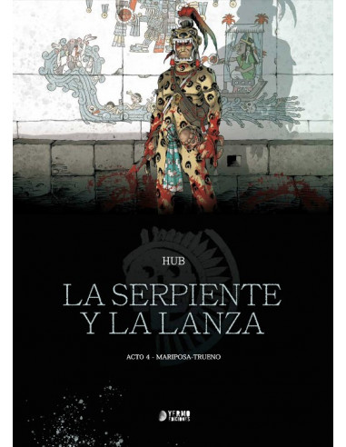 es::La Serpiente y la Lanza. Acto 4: Mariposa trueno