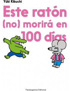 es::Este ratón no morirá en 100 días