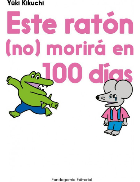 es::Este ratón no morirá en 100 días