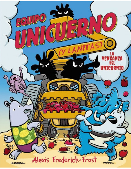 es::Equipo Unicuerno Vol. 02. La venganza del unicornio