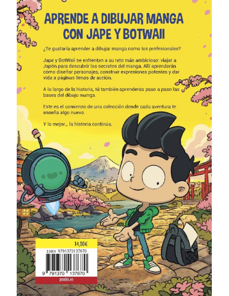 es::Jape y Botwaii 01. Aprende a dibujar manga. Aventura en Japón es::Jape y Botwaii 01. Aprende a dibujar manga. Aventura en Japón