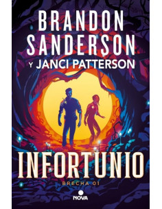 es::Infortunio (Trilogía de la brecha 1)