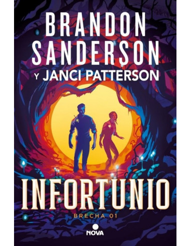 es::Infortunio (Trilogía de la brecha 1)