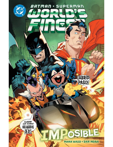 es::DC Premiere. Amanecer de DC. Batman/Superman: World's Finest 06