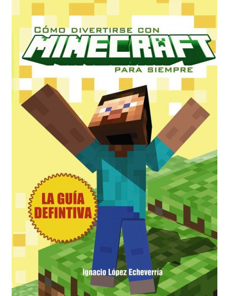 es::Cómo divertirse con Minecraft para siempre