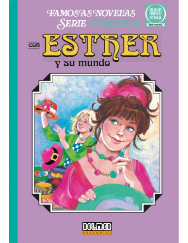 es::Esther y su mundo Vol. 10. Serie Turquesa