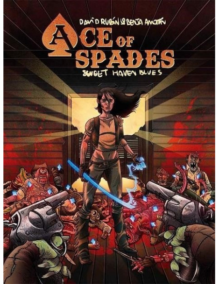 es::Ace of Spades. Sweet Haven Blues