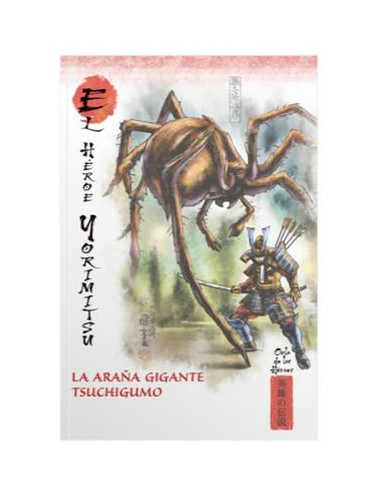 es::Mitos y leyendas de Japón 30. El héroe Yorimitsu. La araña gigante Tsuchigumo