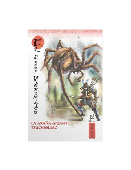 es::Mitos y leyendas de Japón 30. El héroe Yorimitsu. La araña gigante Tsuchigumo