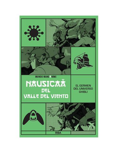 es::Manganime 24. Nausicaa del Valle del Viento. El germen del Universo Ghibli