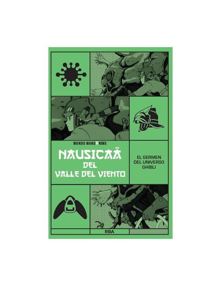 es::Manganime 24. Nausicaa del Valle del Viento. El germen del Universo Ghibli