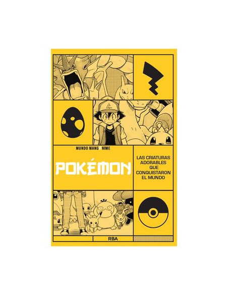es::Manganime 26. Pôkémon. Las criaturas adorables que conquistaron el Mundo