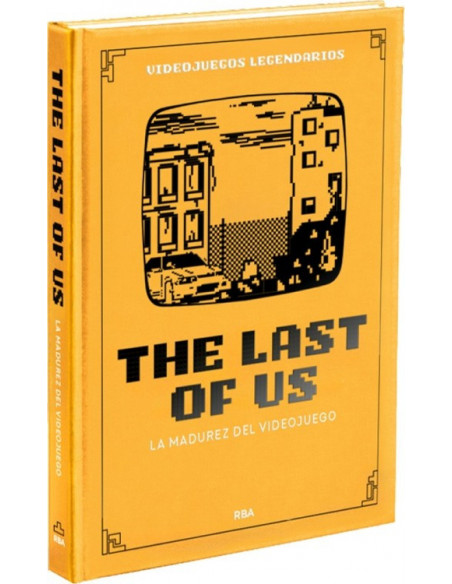 es::Videojuegos legendarios 21. The Last of Us. La madurez del videojuego