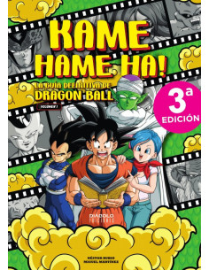 es::Kame Hame Ha! La guía definitiva de Dragon Ball 01. Nueva edición