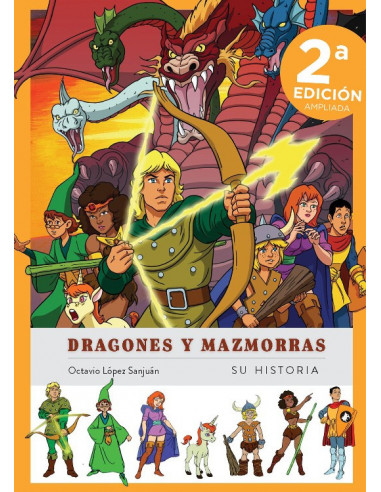 es::Dragones y mazmorras. Su historia. Nueva edición