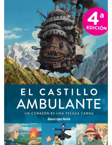 es::El Castillo ambulante. Un corazón es una pesada carga (Nueva edición)