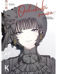 es::Ochikubimura. La aldea de los decapitados