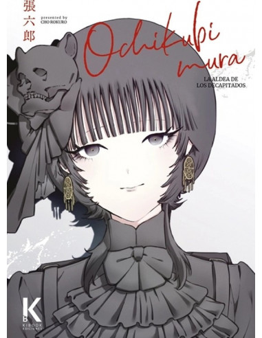 es::Ochikubimura. La aldea de los decapitados