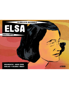 es::Elsa. La huella de Oesterheld