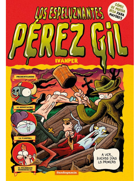 es::Los espeluznantes Pérez Gil