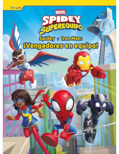 es::Spidey y su superequipo. Spidey y Iron Man ¡Vengadores en equipo!