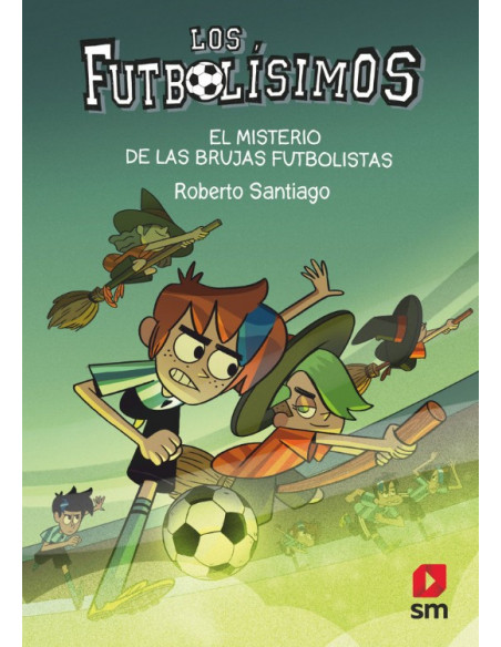 es::Los Futbolísimos 19. El misterio de las brujas futbolistas