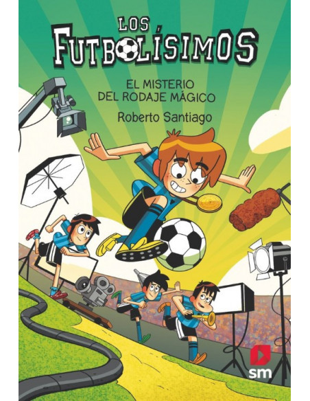 es::Los Futbolísimos 24. El misterio del rodaje mágico