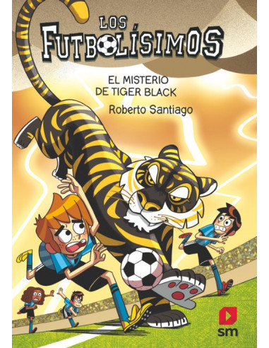 es::Los Futbolísimos 26. El misterio de Tiger Black