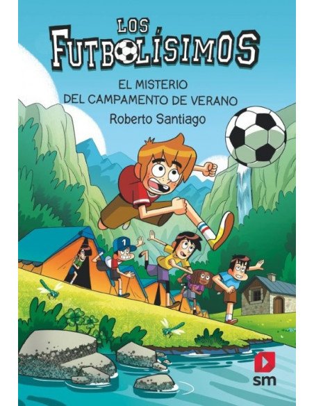 es::Los Futbolísimos 27. El misterio del campamento de verano