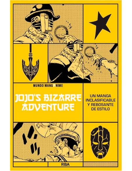 es::Manganime 30. Jojo's Bizarre Adventure. Un manga inclasificable...