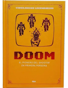 es::Videojuegos legendarios 26. Doom. El pionero del shooter en primera persona
