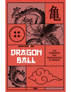 es::Manganime 01. Dragon Ball. Los combates que redefinieron el manga