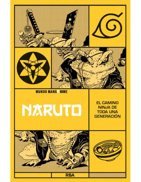 es::Manganime 02. Naruto. El camino ninja de toda una generación