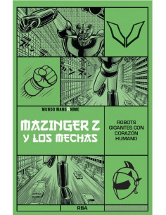 es::Manganime 08. Mazinger Z y los mechas