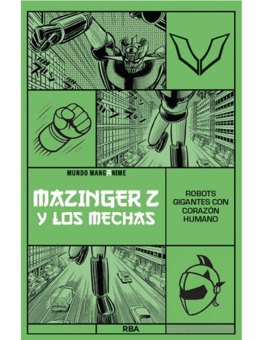 es::Manganime 08. Mazinger Z y los mechas