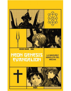 es::Manganime 10. Neon Genesis Evangelion. La madurez absoluta del Mecha