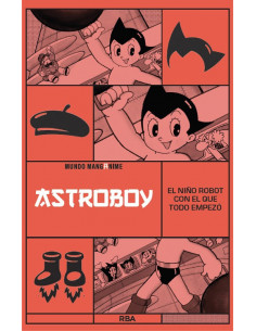 es::Manganime 21. Astro Boy. El nió robot con el que todo empezó