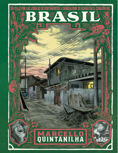 es::Un viaje viaje por las junglas de sentimientos y canibalismo de almas en el corazón de Brasil