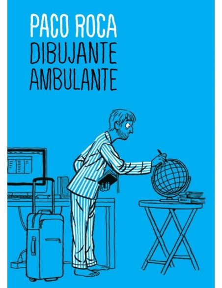 es::Paco Roca Dibujante Ambulante