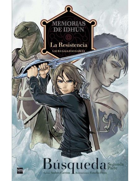 es::Memorias de Idhun 02. La Resistencia: Búsqueda 2ª parte