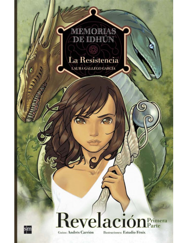 es::Memorias de Idhun 03. La Resistencia: Revelación 1ª parte