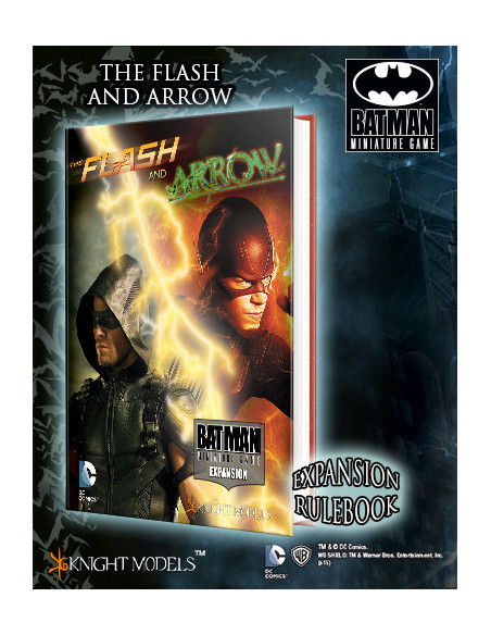es::Batman Miniature Game: The Flash and Arrow Expansion Rule Book