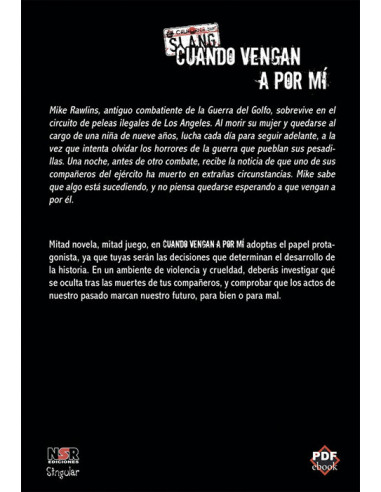 es::Slang: Cuando vengan a por mí - Librojuego