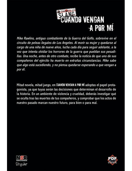 es::Slang: Cuando vengan a por mí - Librojuego es::Slang: Cuando vengan a por mí - Librojuego