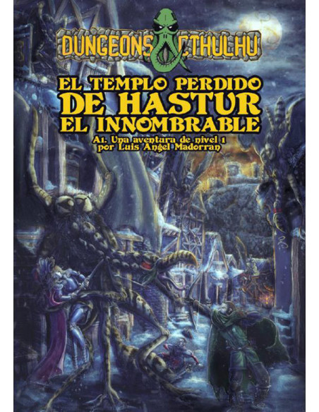 es::Dungeons Cthulhu. El templo perdido de Hastur el Innombrable